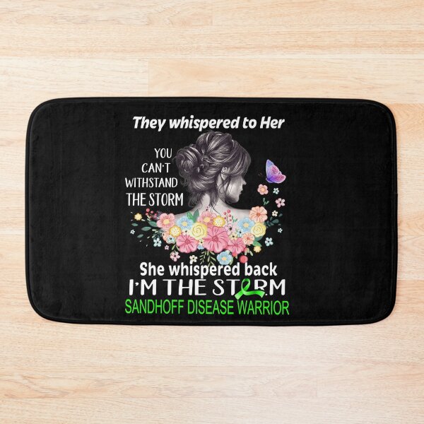 Item preview, Sandhoff Disease Warrior I'm The Storm Sandhoff Disease Awareness designed and sold by Hatjar.