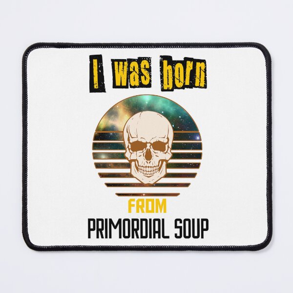 Item preview, Primordial Soup designed and sold by MrJArts.