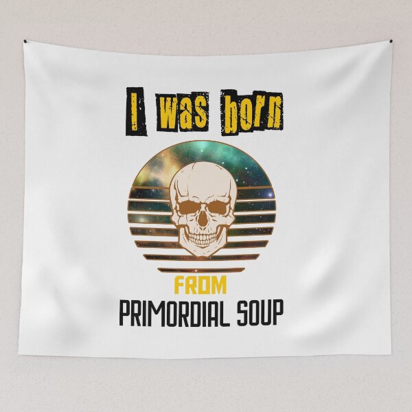 Item preview, Primordial Soup designed and sold by MrJArts.
