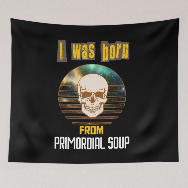 Item preview, Primordial Soup designed and sold by MrJArts.