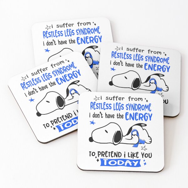 Item preview, I Suffer From Restless Legs Syndrome I Do Not Have The Energy To Pretend I Like You Today designed and sold by Wlsnpeggy.