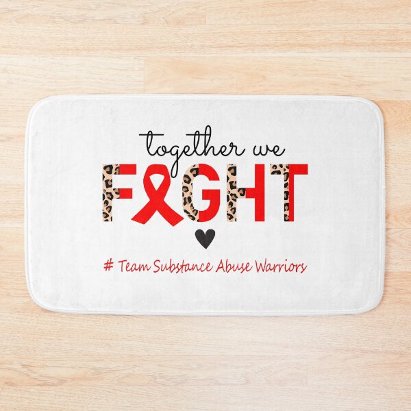 Item preview, Substance Abuse Awareness Together We Fight Team Substance Abuse Warriors designed and sold by whlrcheryl.