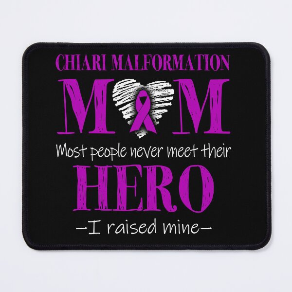 Item preview, Proud Chiari Malformation Mom HERO I Raised Mine designed and sold by Mnrshirley.