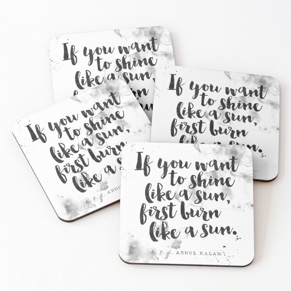 Item preview, If You Want To Shine Like A Sun, First Burn Like A Sun - Quotes on APJ Abdul Kalam designed and sold by Buddhaport.