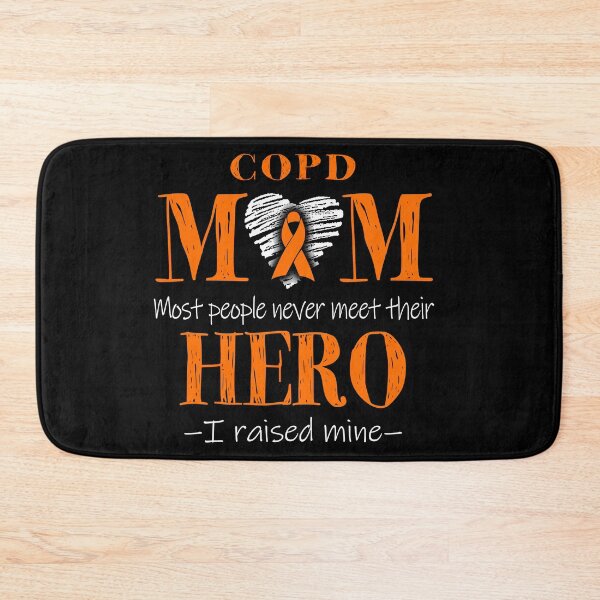 Item preview, Proud COPD Mom HERO I Raised Mine designed and sold by Mnrshirley.