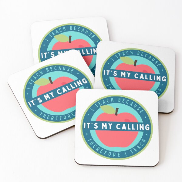 Item preview, I Teach Because • It’s My Calling • Therefore I Teach designed and sold by LittleLadybugS.