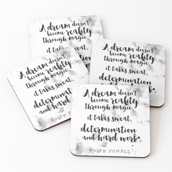 Item preview, A Dream Doesn't Become Reality Through Magic - Colin Powell Quotes designed and sold by Buddhaport.