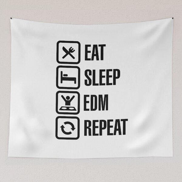 Item preview, Eat Sleep EDM Repeat designed and sold by LaundryFactory.