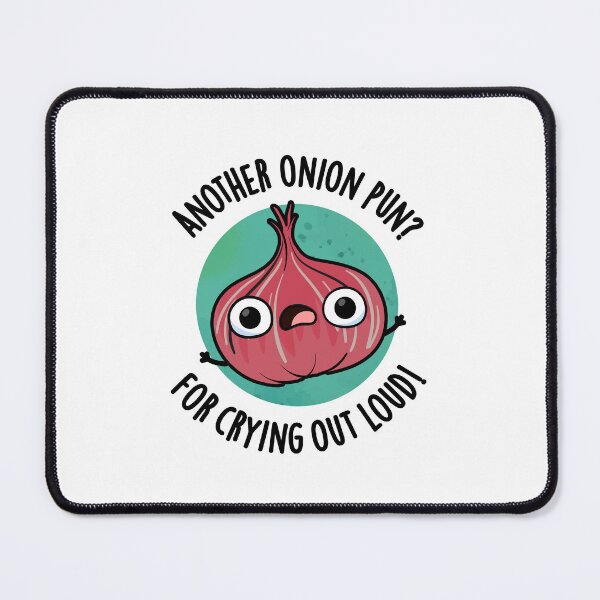 Item preview, Another Onion Pun For Crying Out Loud Funny Veggie Puns designed and sold by punnybone.