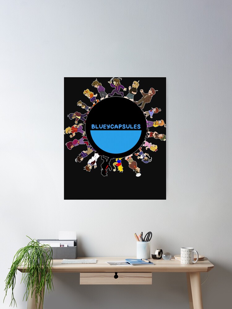 BLUEYCAPSULES  Poster for Sale by Ellahmumford