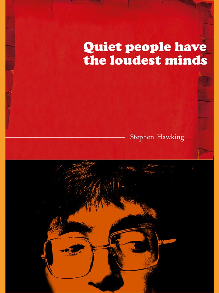 Stephen Hawking Quote by pahleeloola