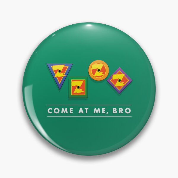 Item preview, Come at Me, Bro   designed and sold by AcancomwCM.
