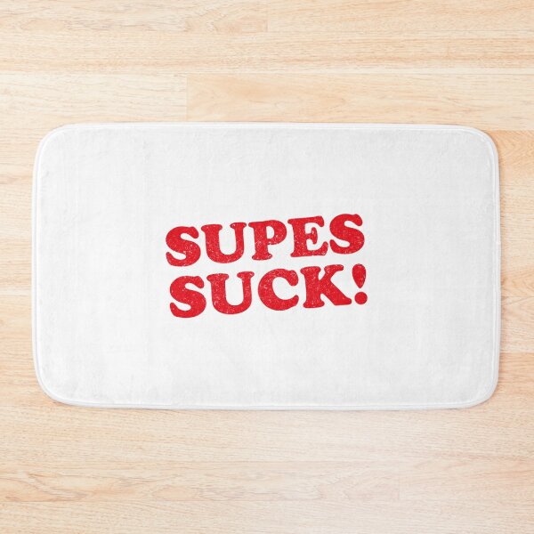 Item preview, SUPES SUCK!   designed and sold by DiscreetDesign.