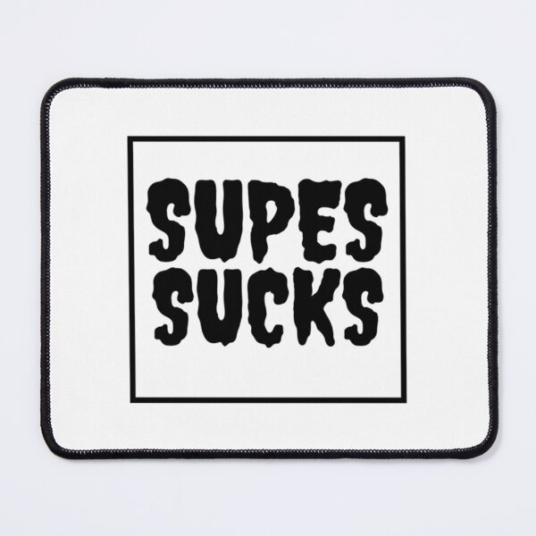 Item preview, supes sucks  t shirts collection   designed and sold by DiscreetDesign.