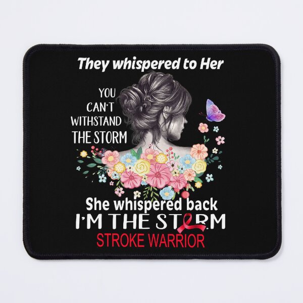 Item preview, Stroke Warrior I'm The Storm Stroke Awareness designed and sold by Hatjar.