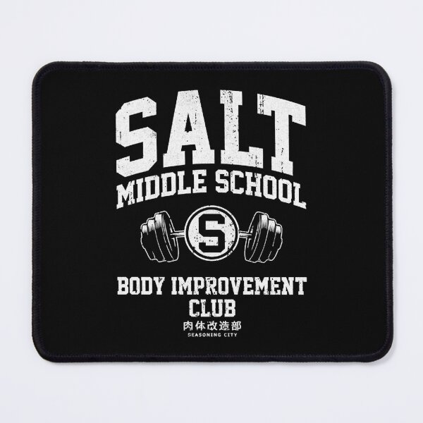 Item preview, Salt Middle School Body Improvement Club designed and sold by NatsuRippe.