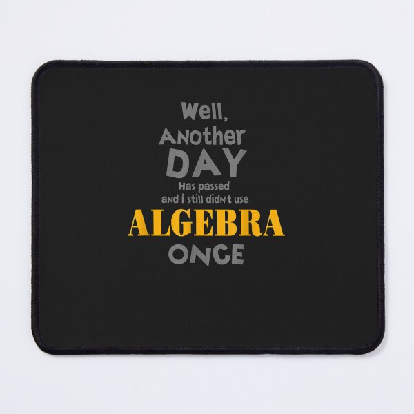 Item preview, I didn't use it once Funny Math designed and sold by vallspepp.