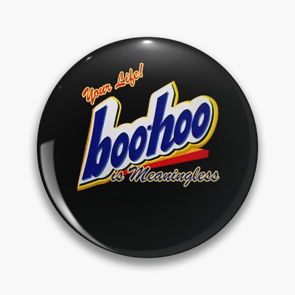 Item preview, Your Life Boohoo Is Meaningless designed and sold by KuylerKnight.