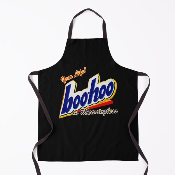 Item preview, Your Life Boohoo Is Meaningless designed and sold by KuylerKnight.