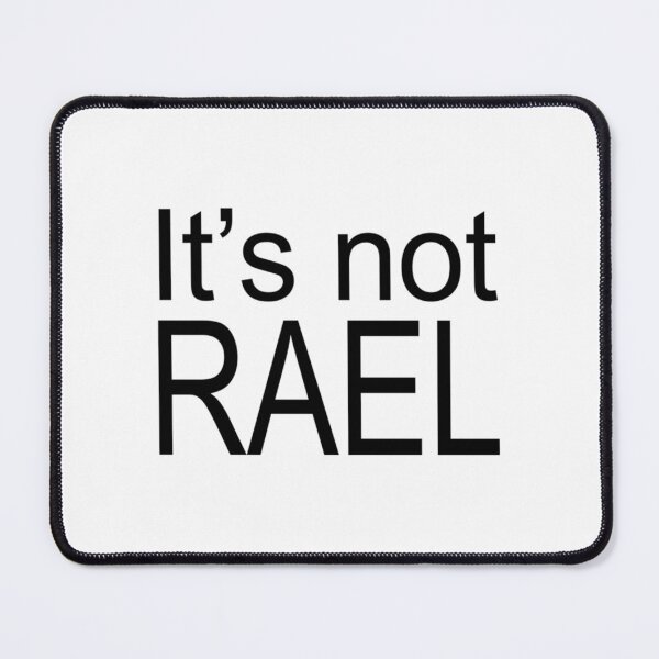 Item preview, It_s not RAEL designed and sold by SketchbookUsa.