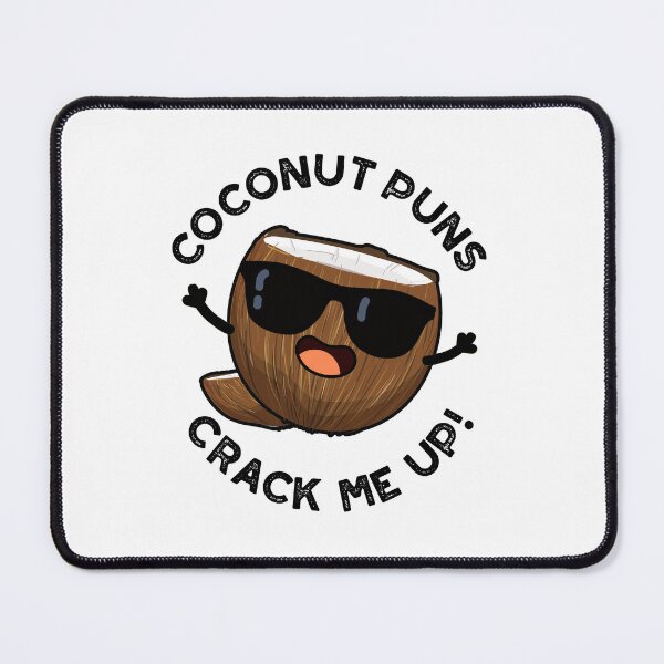 Item preview, Coconut Puns Crack Me Up Funny Fruit Puns  designed and sold by punnybone.