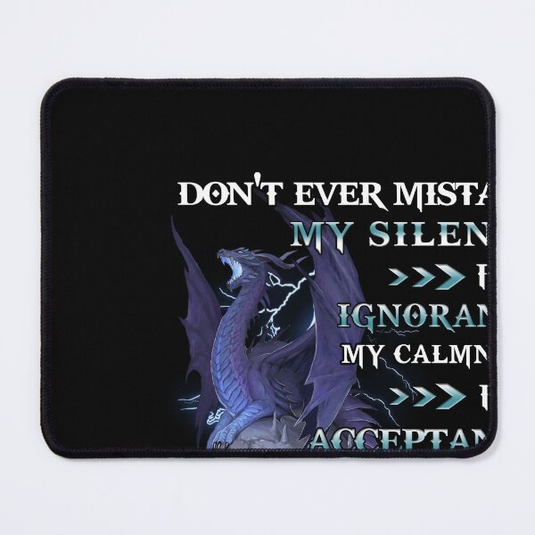 Item preview, Don’t Ever Mistake My Silence For Ignorance My Calmness For Acceptance Or My Kindness For Weakness shirt designed and sold by CarmenHayess.