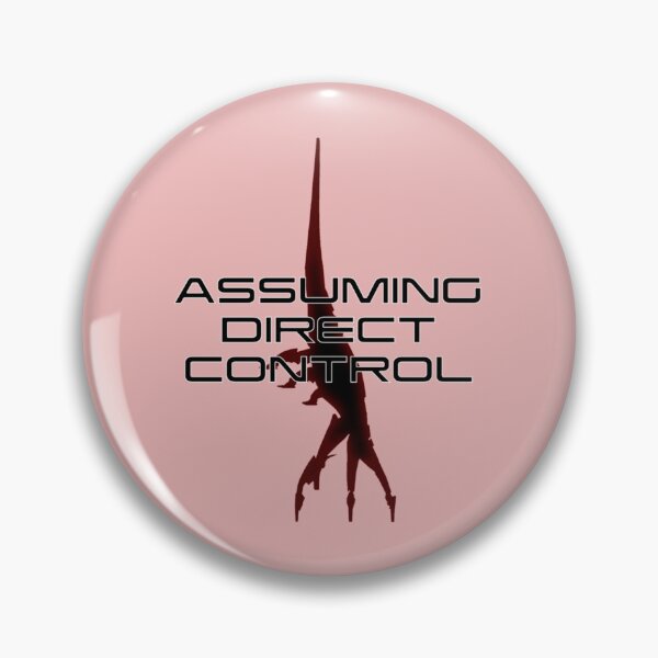 Item preview, Mass Effect - Assuming Direct Control   designed and sold by HumbleSprite.