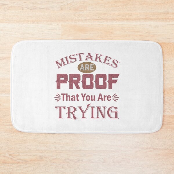Item preview, Mistakes Are Proof Youre Trying designed and sold by Lacy Timms.