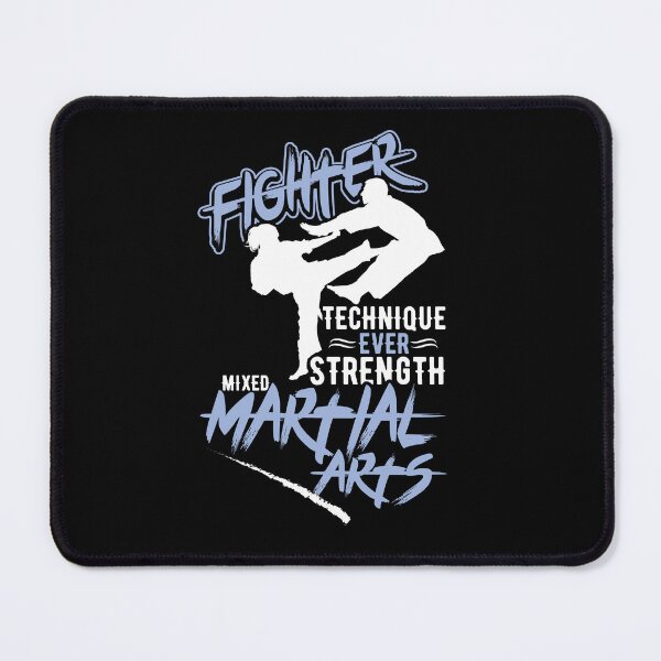 Item preview, Fighter technique ever strength mixed martial arts designed and sold by Adrianne8429.