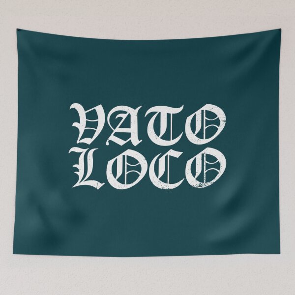 Item preview, Vato Loco - Chicano style    designed and sold by HunterWar.