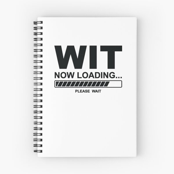 Item preview, "Wit Now Loading" (Black) designed and sold by Shauna Alderson.
