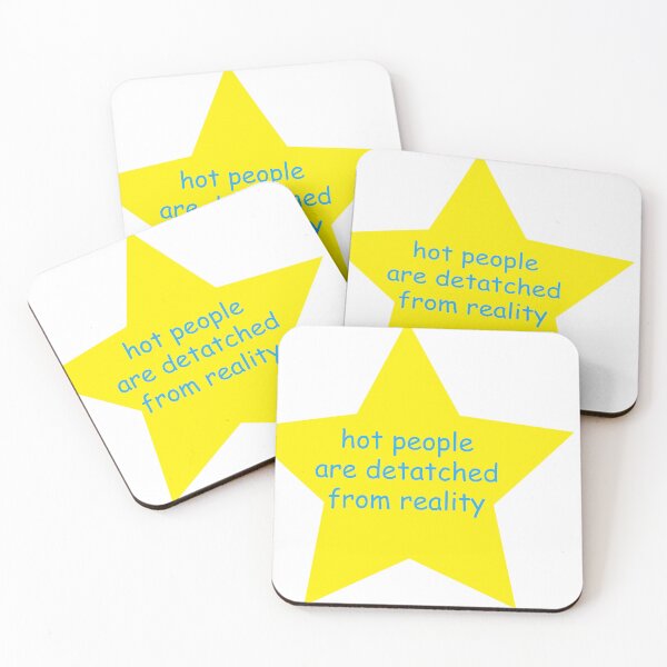 Item preview, hot people are detached from reality designed and sold by GremlinGalArt.