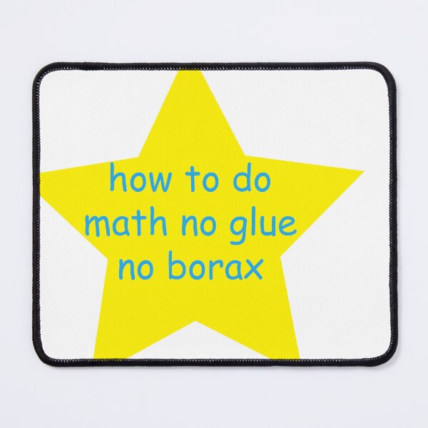 Item preview, how to do math no glue no borax designed and sold by GremlinGalArt.