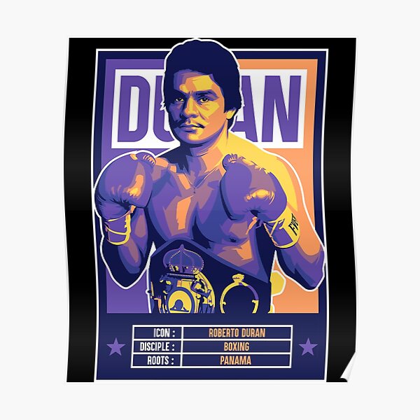 “Roberto Duran” Poster for Sale by KaitlBecker | Redbubble