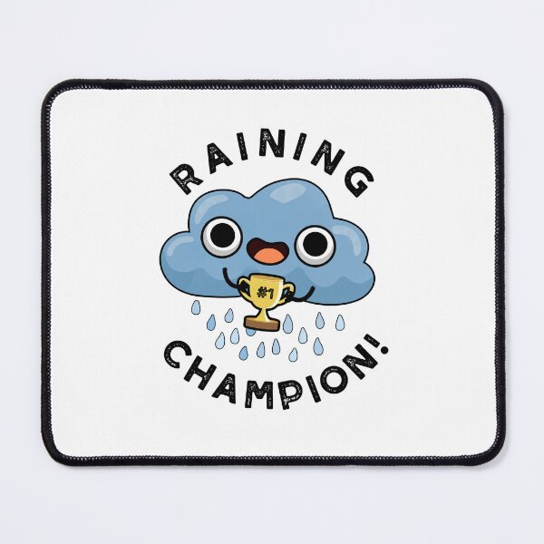 Item preview, Raining Champ cute Weather Rain Cloud Pun designed and sold by punnybone.