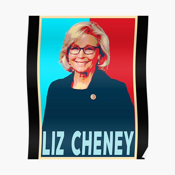 &ldquo;Liz Cheney " Poster for Sale by joylynnhinto | Redbubble