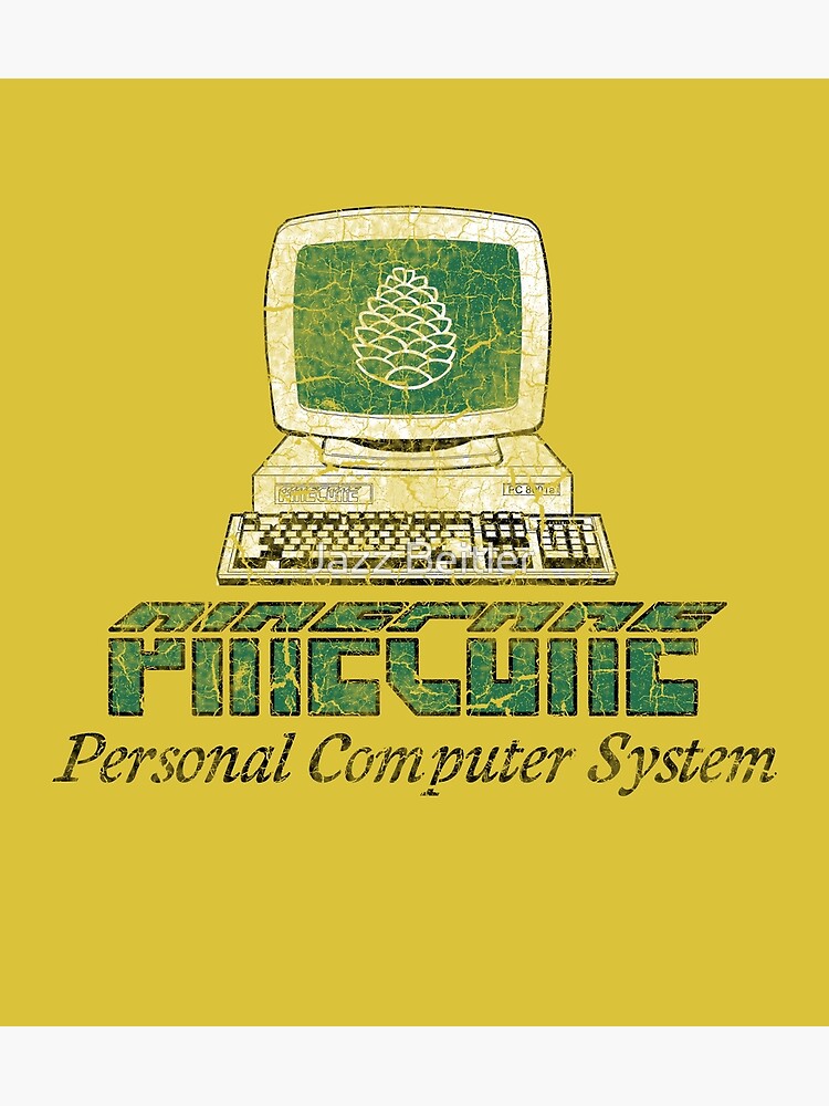 "PINECONE Personal Computer System (Electric Dreams)" Poster by