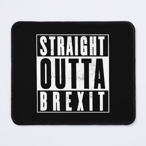 Item preview, Straight Outta Brexit (Worn Look) designed and sold by politicalamity.