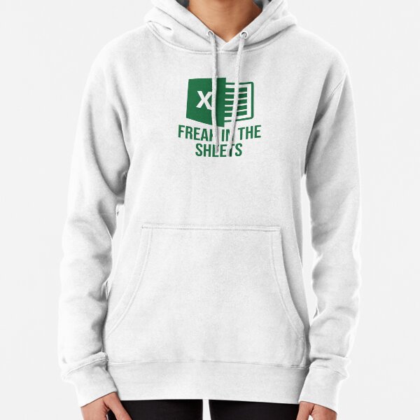 Excel Freak in the Sheets - Funny Excel Design Pullover Hoodie