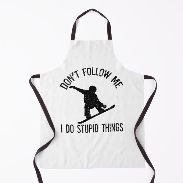 Item preview, Snowboarder Don't Follow Me I Do Stupid Things Snowboarding  designed and sold by LilPalmer.
