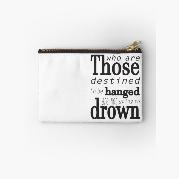 Item preview, Those who are destined to be hanged are not going to drown (black) designed and sold by saTanja _.
