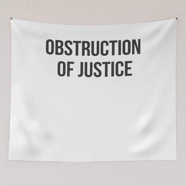 Item preview, Obstruction of Justice Political Quote designed and sold by DohDesigns.