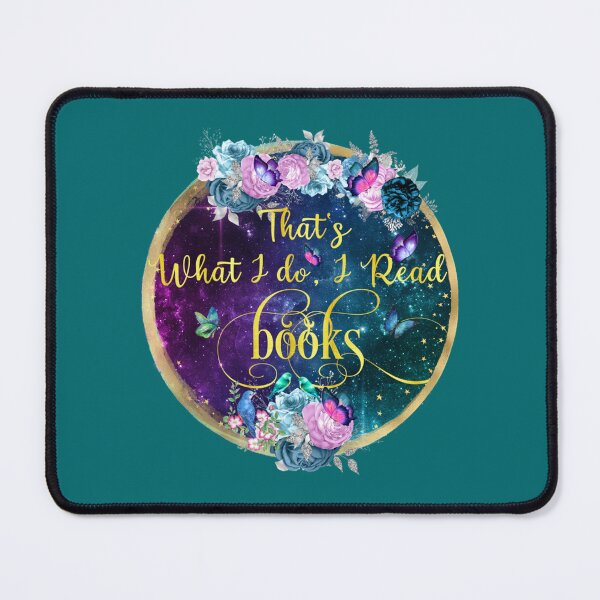 Item preview, That_s what I do I read books   designed and sold by BrianStepanek.