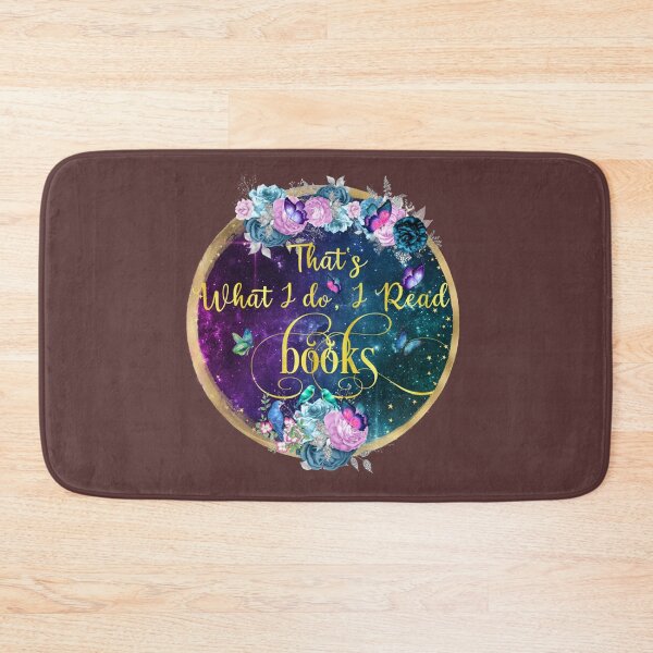 Item preview, That_s what I do I read books   designed and sold by BrianStepanek.