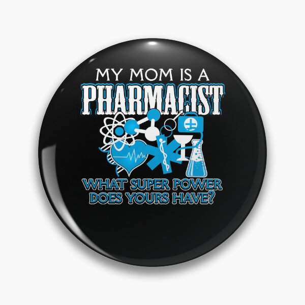 Item preview, My Mom Is A Pharmacist designed and sold by UnknownArtistt.