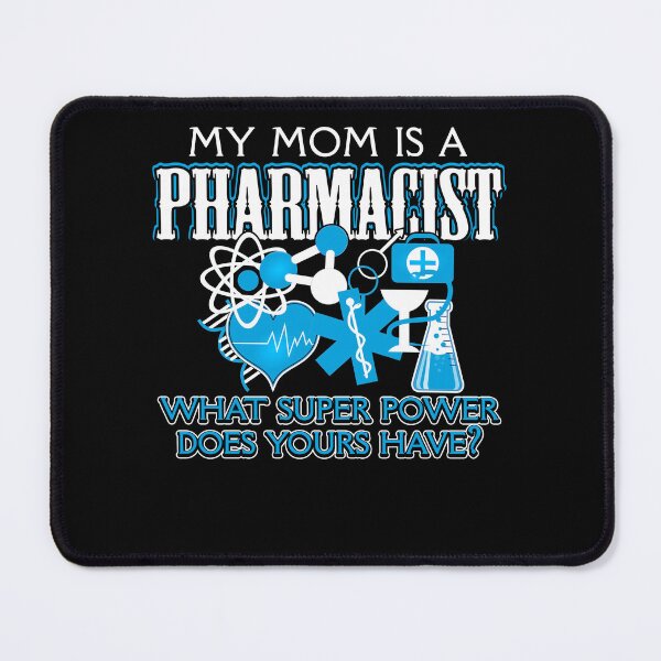 Item preview, My Mom Is A Pharmacist designed and sold by UnknownArtistt.
