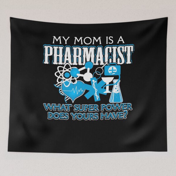 Item preview, My Mom Is A Pharmacist designed and sold by UnknownArtistt.