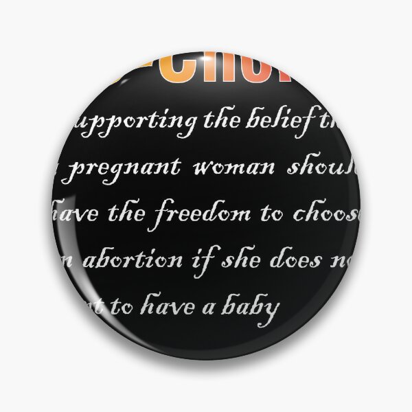 Item preview, Pro Choice Definition Feminist Rights designed and sold by YSINSHOP ⭐⭐⭐⭐⭐.