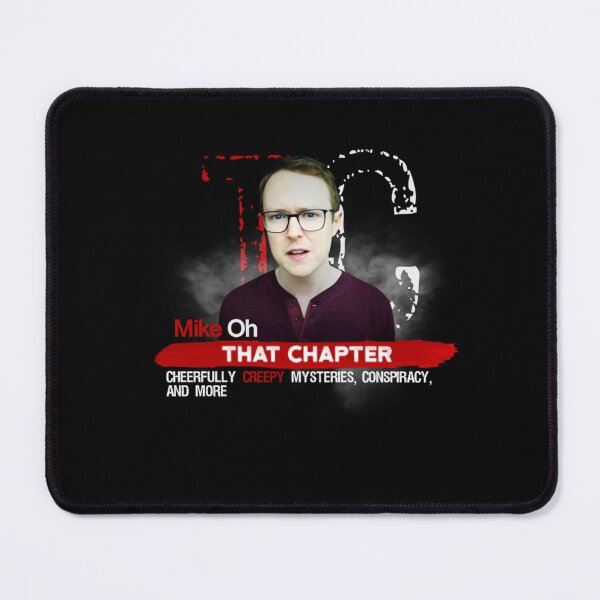 Item preview, THAT CHAPTER MIKE OH   designed and sold by BrianStepanek.