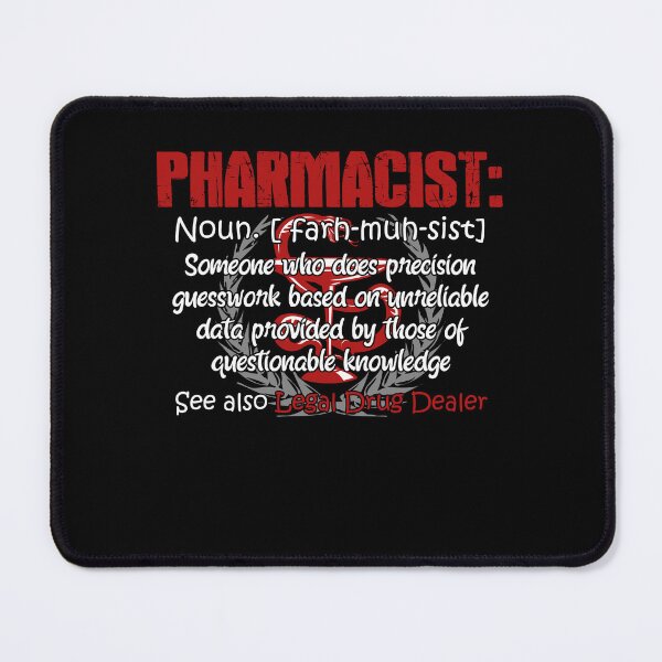 Item preview, Pharmacist Definition designed and sold by UnknownArtistt.